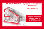 XII. Rockwool Építészeti és Tűzvédelmi Konferencia