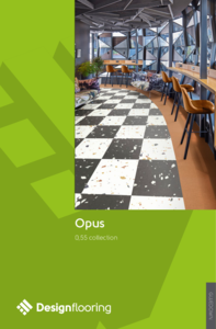 Designflooring LVT burkolatok - Opus - általános termékismertető