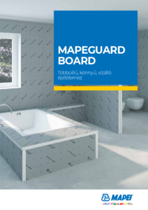 Mapeguard Board univerzális építőlemez - alkalmazástechnikai útmutató