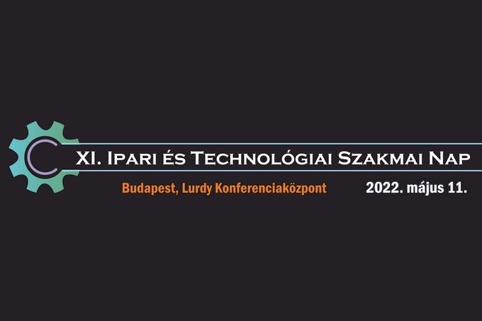 XI. Ipari és Technológiai Szakmai Nap